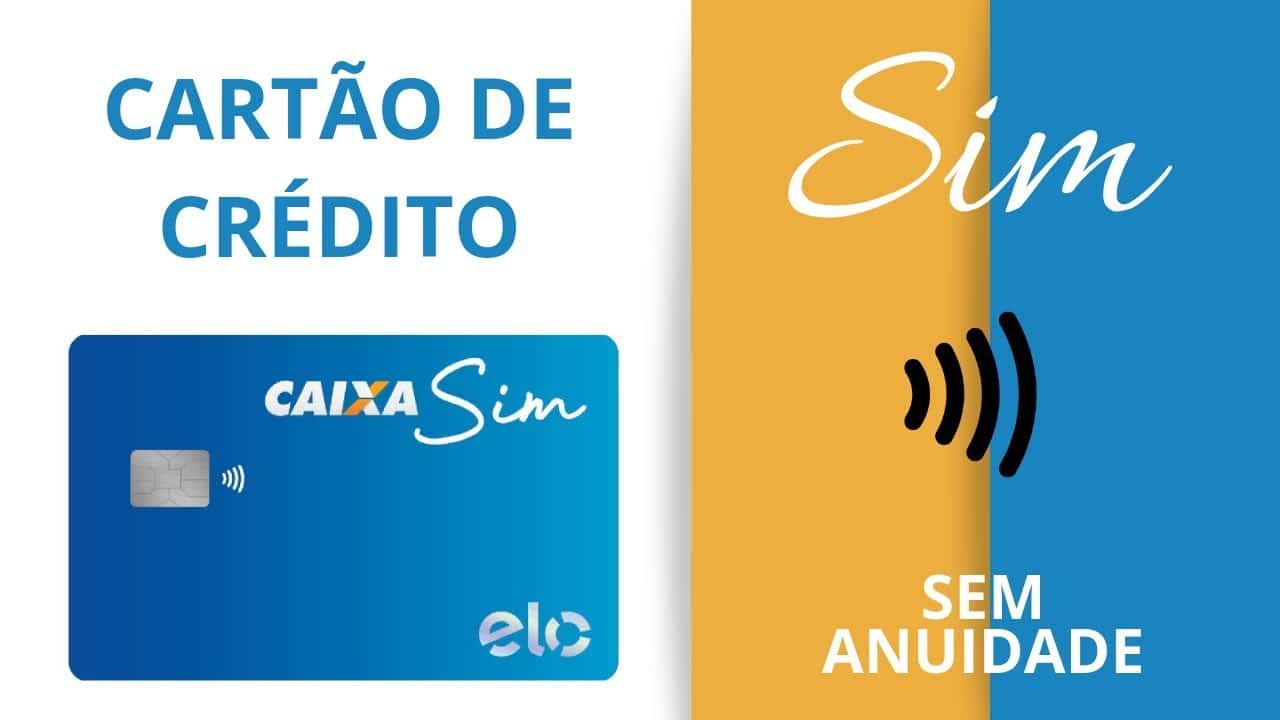 Como conseguir o cartão de crédito Caixa SIM - MEMIVI